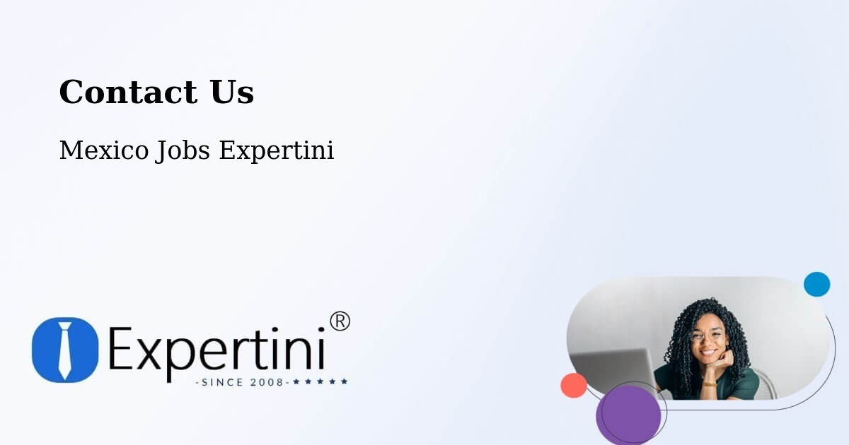 Contact Expertini – Los Robles - Mexico Jobs Expertini