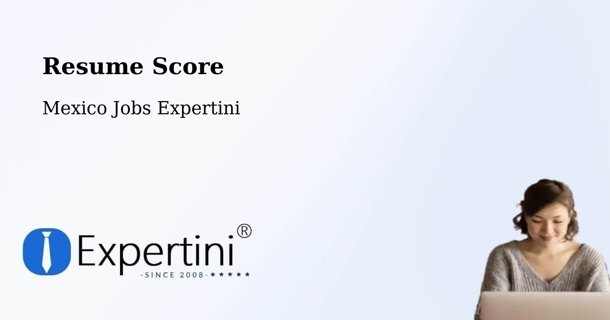 Resume Score & Job Description Match Tool – Los Robles - Mexico Jobs Expertini